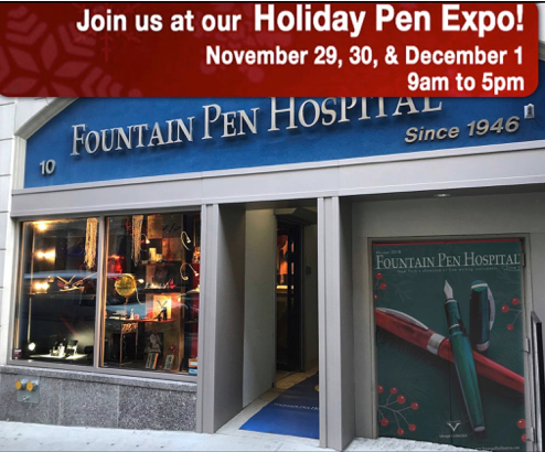 Fountain Pen Hospital Holiday Pen Expo