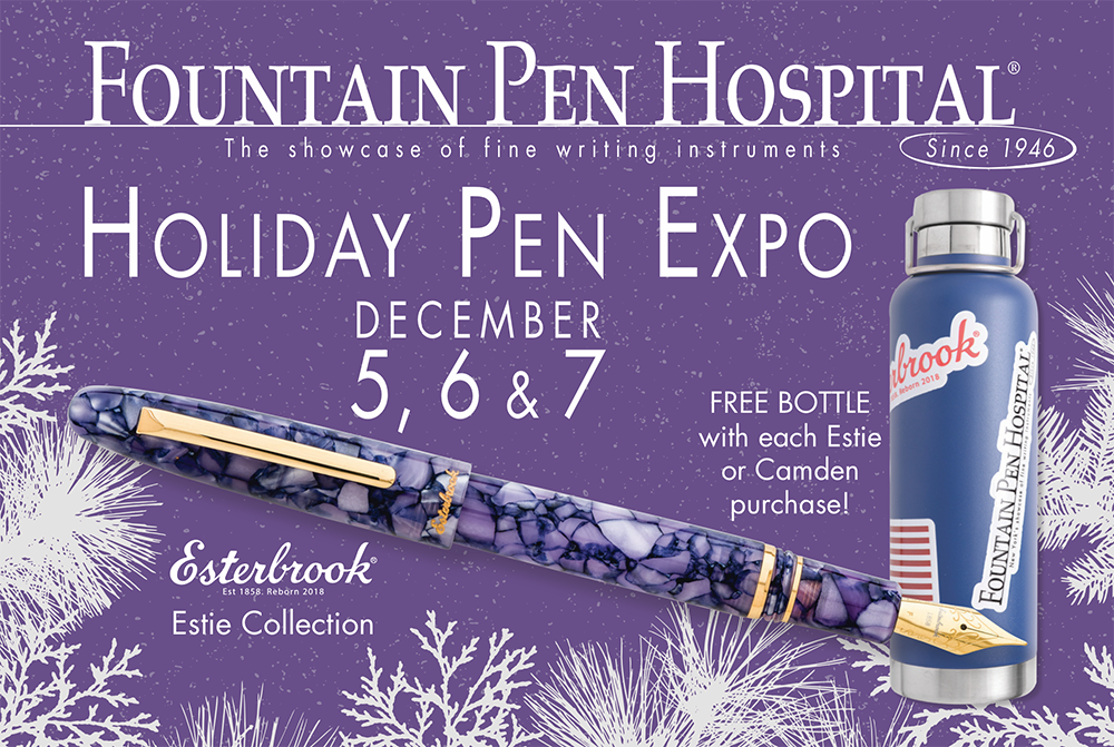 Fountain Pen Hospital Holiday Pen Expo