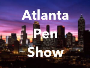 Atlanta Pen Show 2022